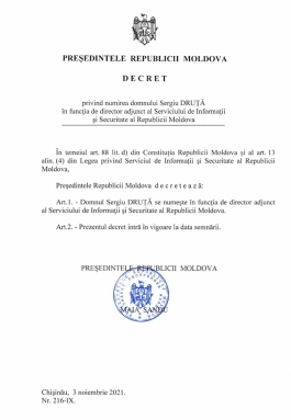 Sergiu Druță a fost numit, prin decret prezidențial, în funcția de director adjunct al SIS